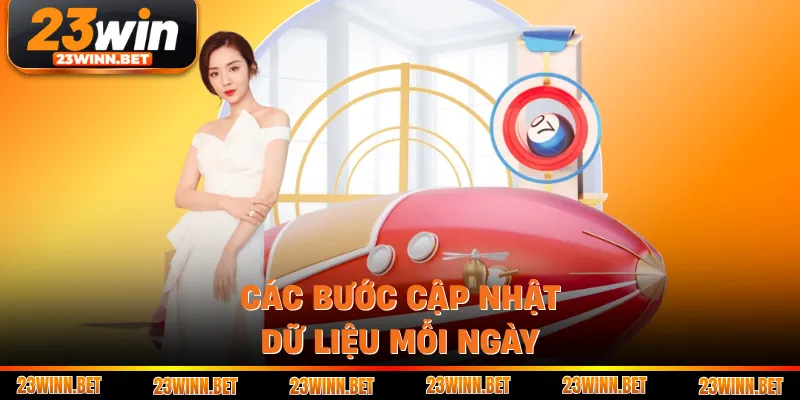 Các bước cập nhật dữ liệu mỗi ngày